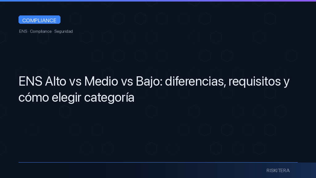 ENS Alto vs Medio vs Bajo: diferencias, requisitos y cómo elegir categoría