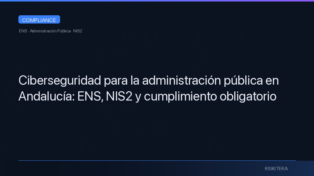 Ciberseguridad para la administración pública en Andalucía
