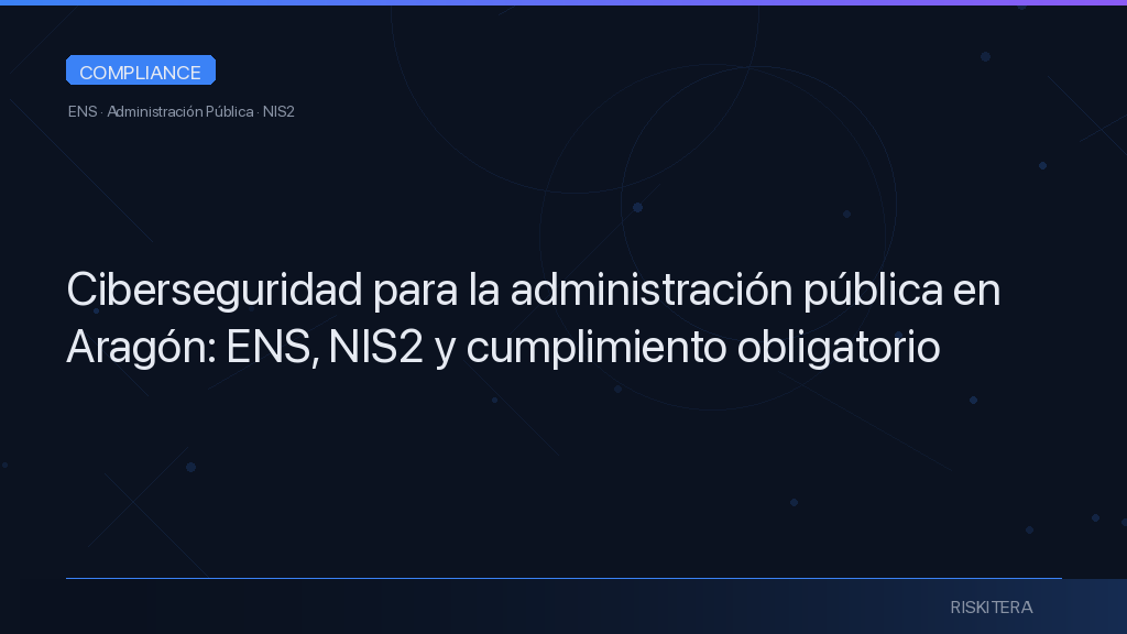 Ciberseguridad para la administración pública en Aragón