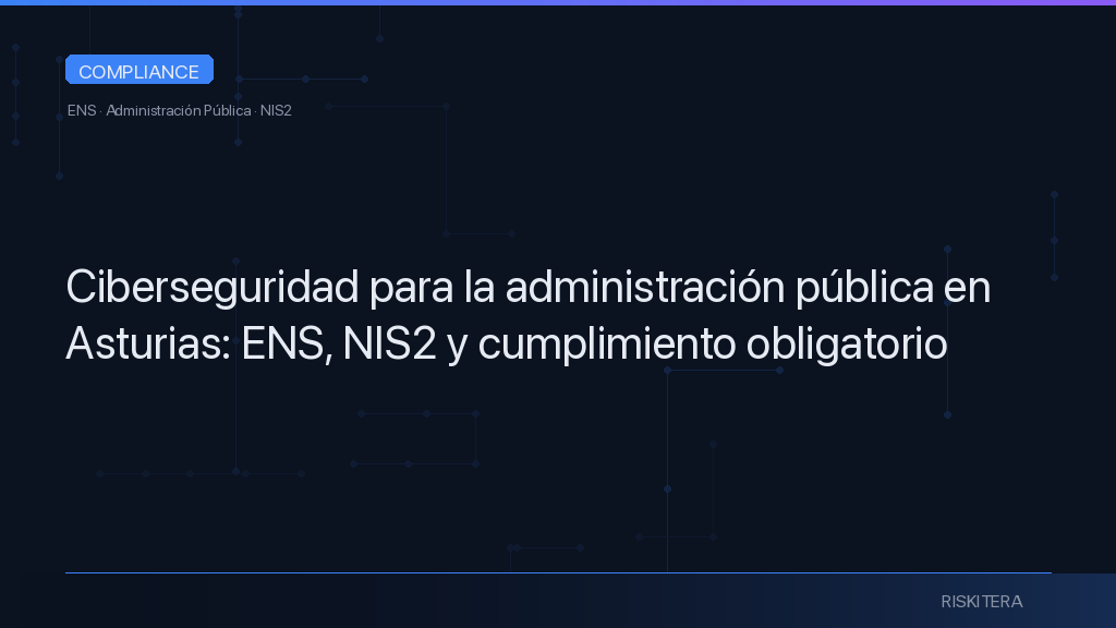 Ciberseguridad para la administración pública en Asturias