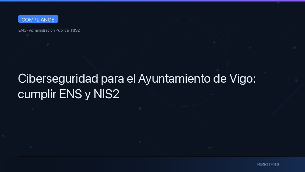 Ciberseguridad para el Ayuntamiento de Vigo